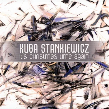 It's Christmas Time Again by Kuba Stankiewicz - album cover