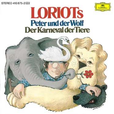 Loriots Peter und der Wolf / Der Karneval der Tiere