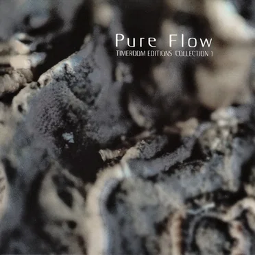 Pure Flow: Timeroom Editions Collection 1