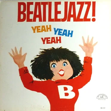 Beatlejazz! Yeah Yeah Yeah by The Bob Hammer Band - album cover