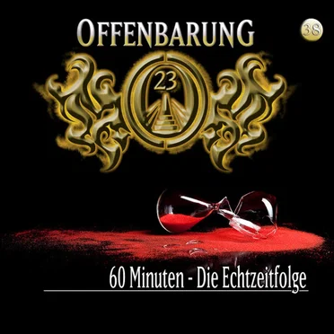 Offenbarung 23 38: 60 Minuten - Die Echtzeitfolge by Offenbarung 23 - album cover