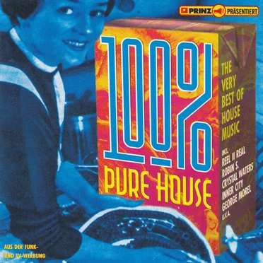 100% Pure House by Various Artists - album cover