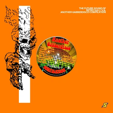 Another Gabberdisco Compilation: The Future Sound of Retro Vol.2 by Various Artists - album cover