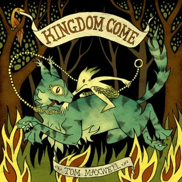 Kingdom Come by Tom Maxwell - album cover