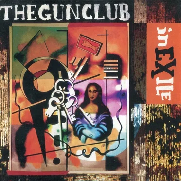 In Exile by The Gun Club - album cover