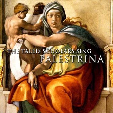 The Talis Scholars Sing Palestrina