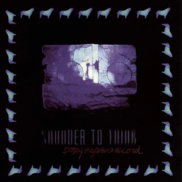Pony Express Record by Shudder to Think - album cover