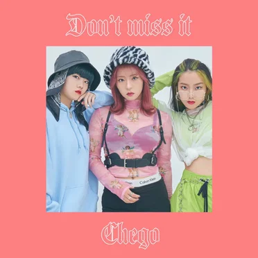 Don't miss it by Chego - album cover