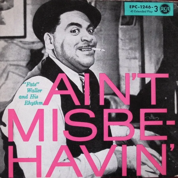 Ain't Misbehavin', Part 3