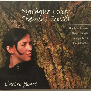 L'Arbre Pleure by Nathalie Loriers & Chemins Croisés - album cover