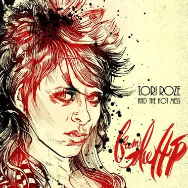 From The Hip by Tori Roze and the Hot Mess - album cover