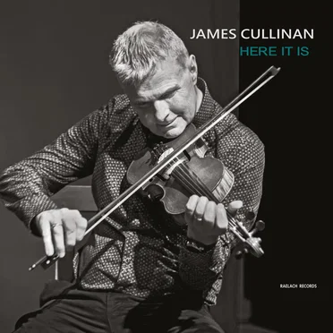 Here It Is by James Cullinan - album cover