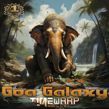 Goa Galaxy TimeWarp, Vol. 1 by Various Artists - album cover