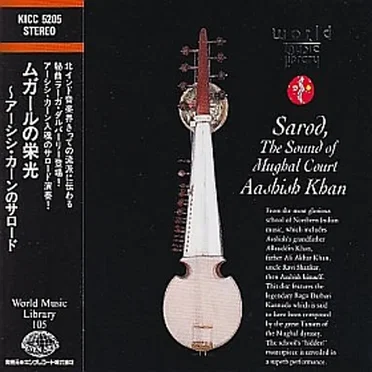 Sarod: The Sound of the Mughal Court