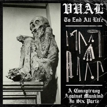 To End All Life by VUAL - album cover