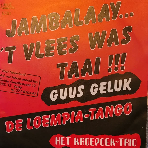 Jambalaay… ’t vlees was weer taai / De loempia -tango