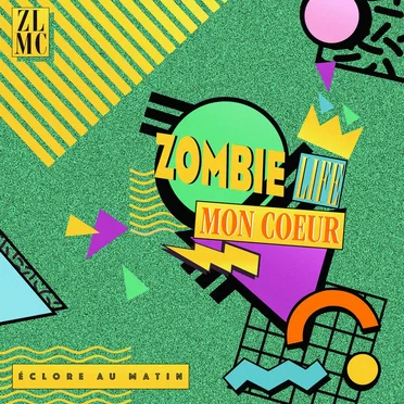 Éclore au matin by Zombie Life Mon Coeur - album cover