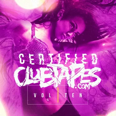 Certified Clubtapes, Vol. 10 by Various Artists - album cover