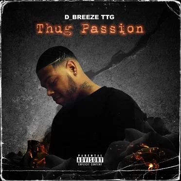 Thug Passion by Dame Breeze TTG - album cover