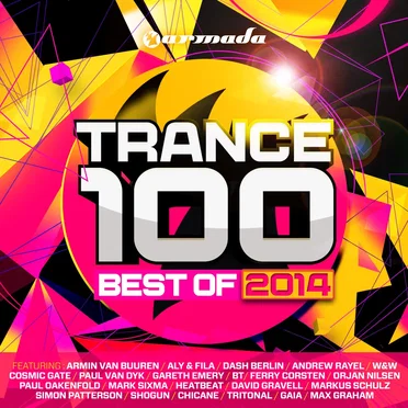 Trance Top 100 Best of 2014 by Various Artists - album cover