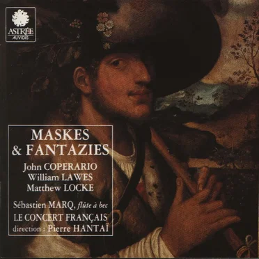 Maskes & Fantazies john Coprario / William Lawes / Matthew Locke