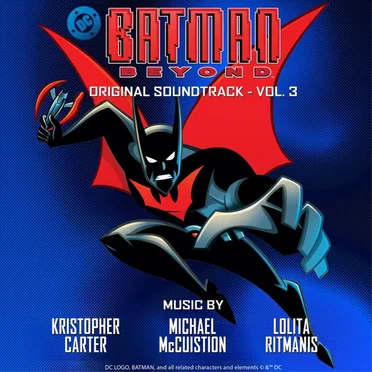 Batman Beyond: Original Soundtrack-Vol. 3
