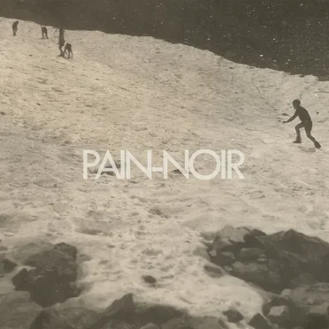 Pain‐Noir
