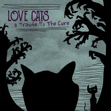 Love Cats: A Tribute to the Cure by Various Artists - album cover