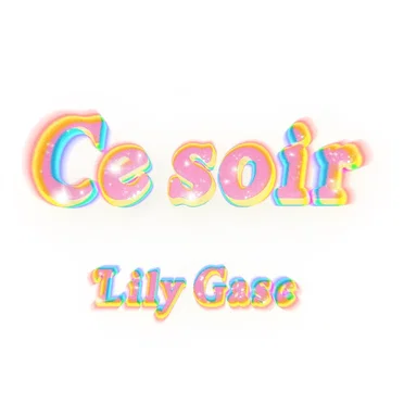Ce soir by Lily Gasc - album cover