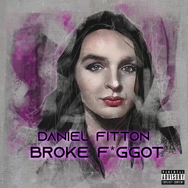 Broke F*ggot