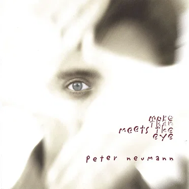 More Than Meets The Eye by Peter Neumann - album cover