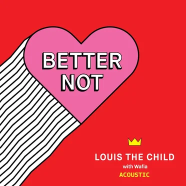 Better Not (acoustic)