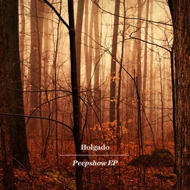 Peepshow by Holgado - album cover
