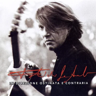 In direzione ostinata e contraria