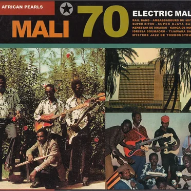 Mali 70: Electric Mali by Various Artists - album cover