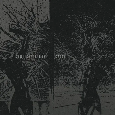 Sunlight's Bane / Geist