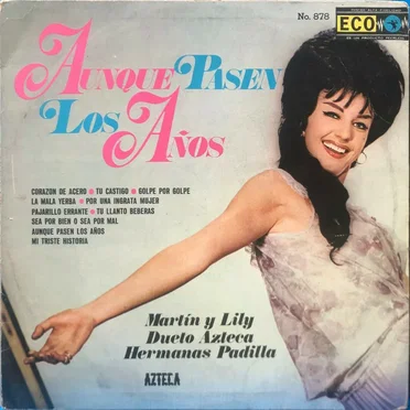 Aunque pasen los años by Various Artists - album cover