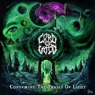 Consvming The Trails Ov Light by Lord Of The Void - album cover