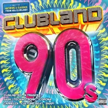 Clubland 90s by Various Artists - album cover