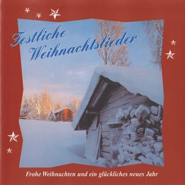 Festliche Weihnachtslieder by Various Artists - album cover
