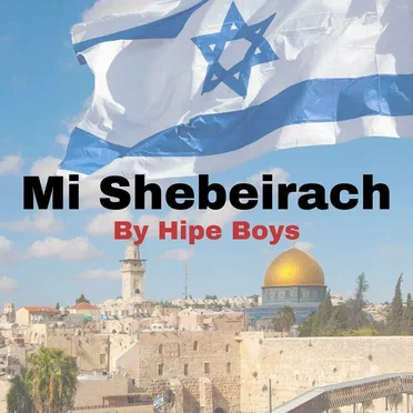 Mi Shebeirach