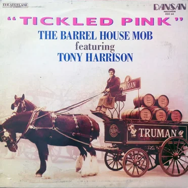 Tickled Pink by Barrel House Mob - album cover