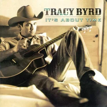 It’s About Time by Tracy Byrd - album cover