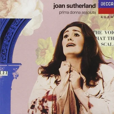 Joan Sutherland: Prima donna assoluta by Various Artists - album cover