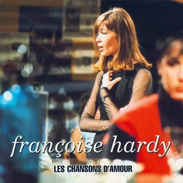 Les Chansons d’amour