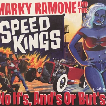 No If's, And's or But's! by Marky Ramone and the Speed Kings - album cover