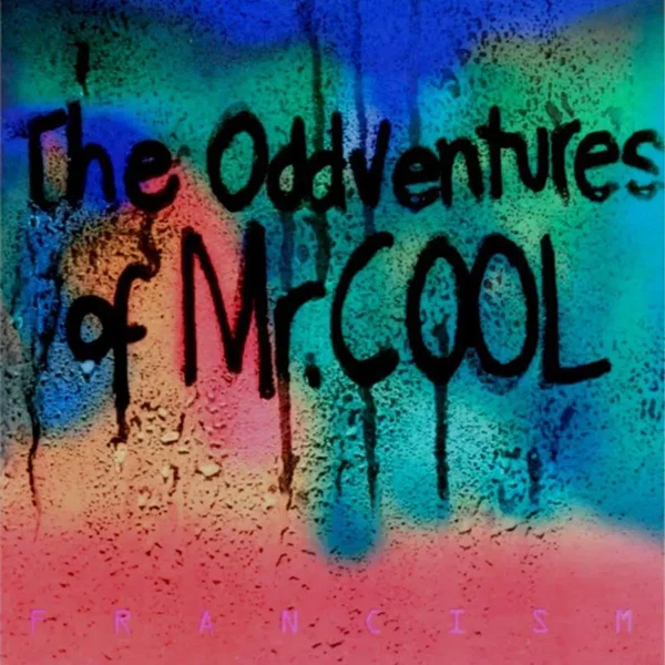 The Oddventures of Mr. Cool