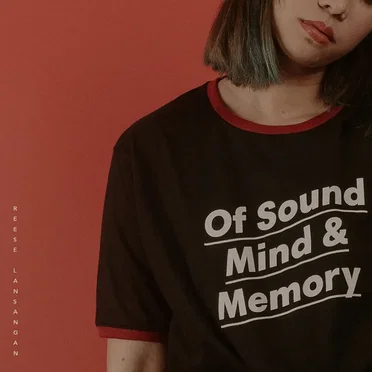 Of Sound Mind & Memory