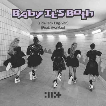 Baby It’s Both (Tick-Tack English ver.)