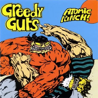 Greedy Guts